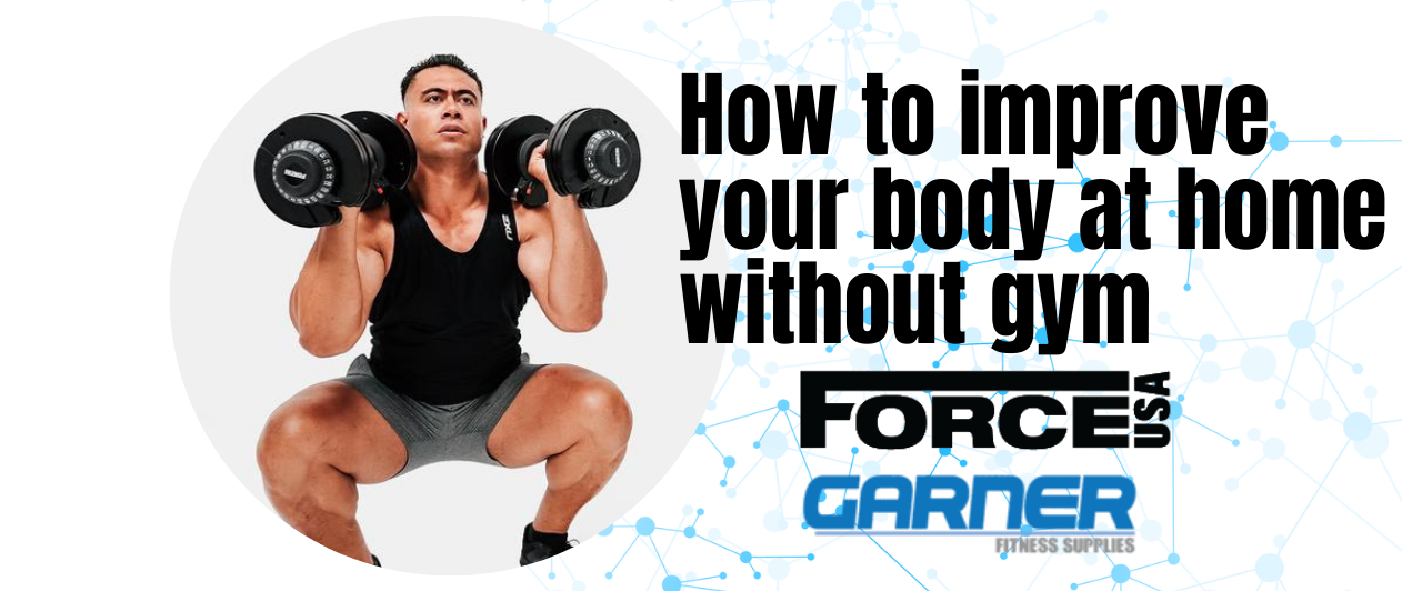 How to make body at home without gym